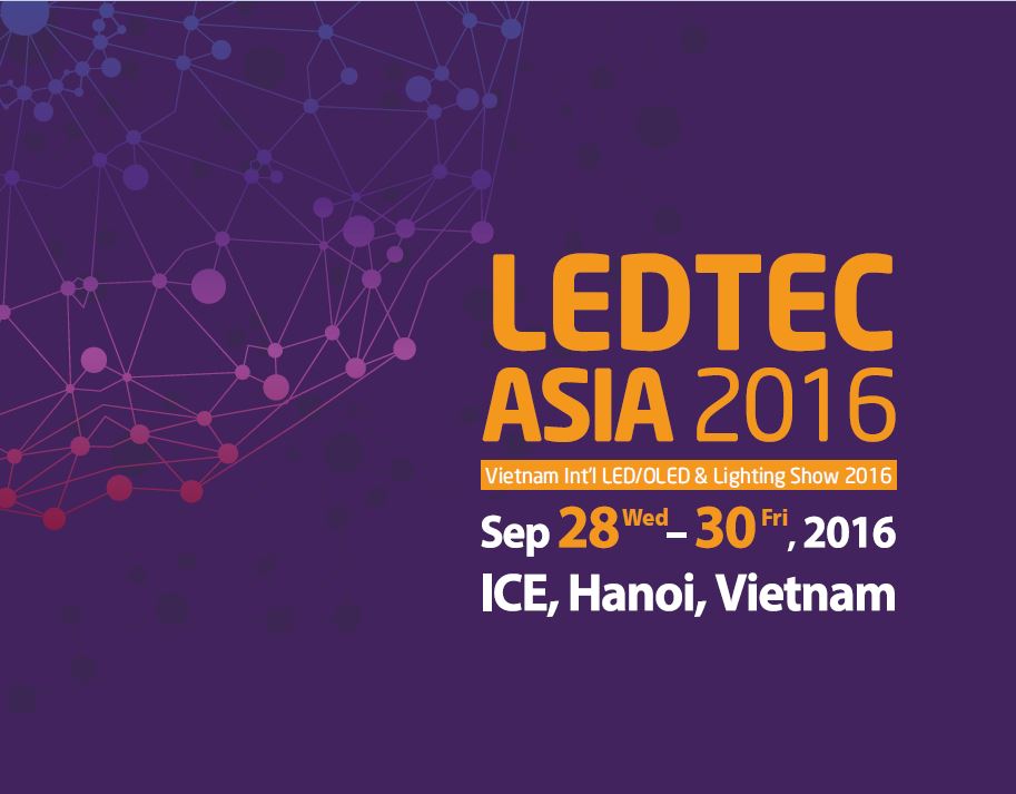 LEDTEC ASIA 2016 to take place in Hanoi